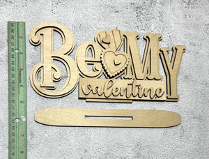 Be My Valentine standing shelf sitter DIY kit